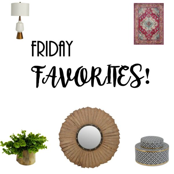 Friday Favorites!