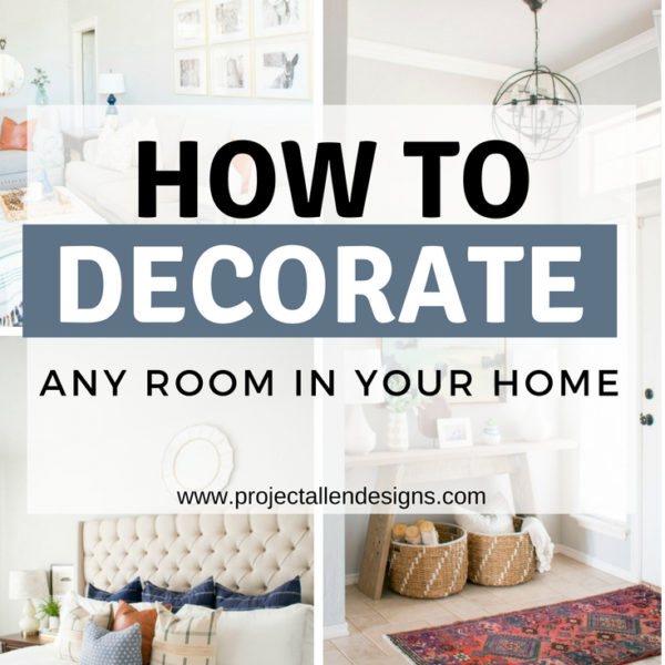 How To Decorate Any Room In Your Home!